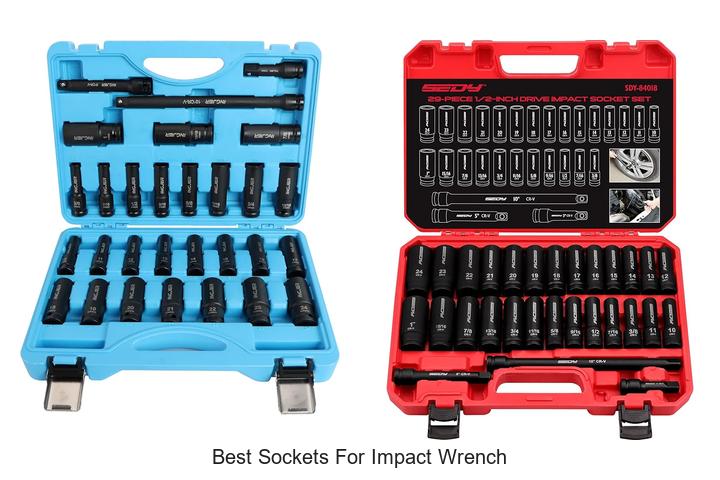 Best Sockets For Impact Wrench That Experts Swear By