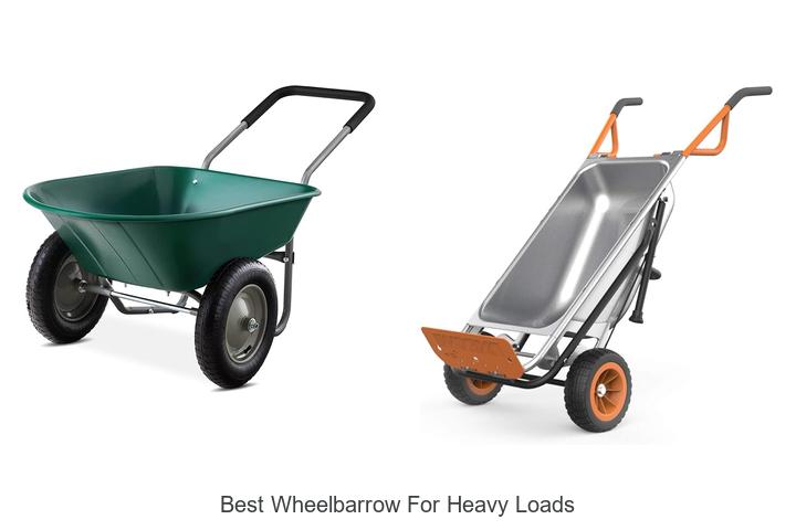 Best Wheelbarrow For Heavy Loads: Unbelievable Strength!