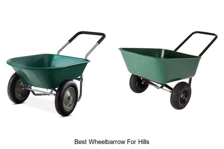 Best Wheelbarrow For Hills That Will Change Your Yard Work!
