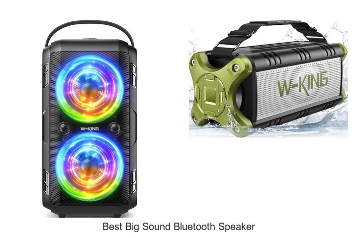 Top 10 Best Big Sound Bluetooth Speaker That Will Wow You