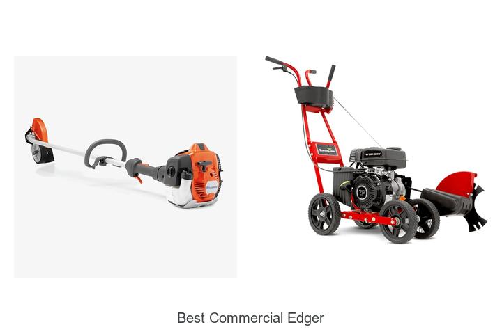 Top 10 Best Commercial Edger That Will Transform Your Lawn!