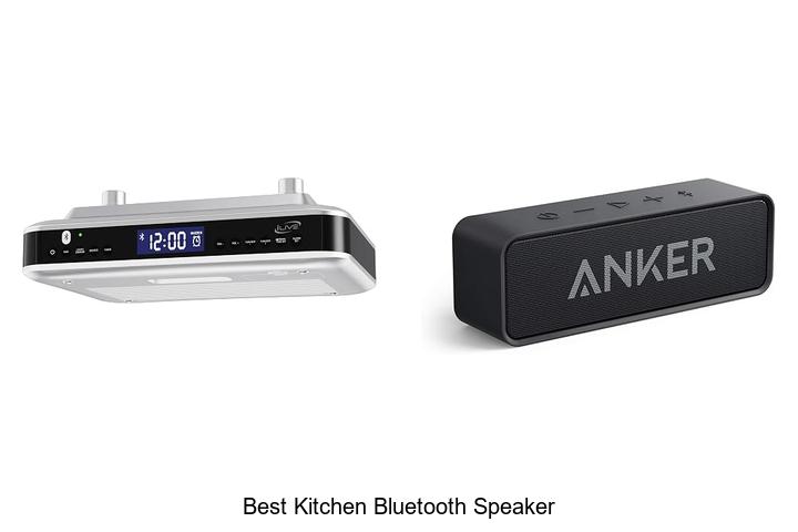Top 10 Best Kitchen Bluetooth Speaker That Will Amaze You