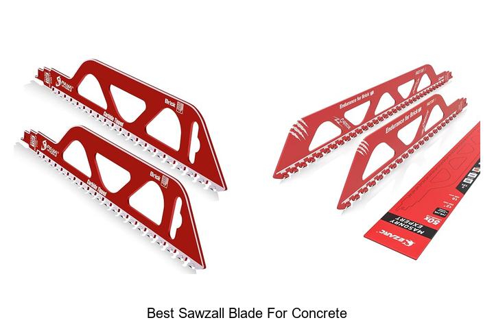 Top 10 Best Sawzall Blade For Concrete That Crush It!