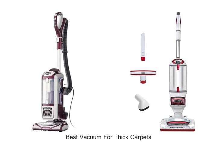 Top 10 Best Vacuum for Thick Carpets That Crush Dirt Fast