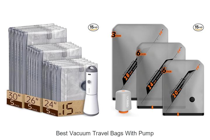 Top 10 Best Vacuum Travel Bags With Pump You Need Now