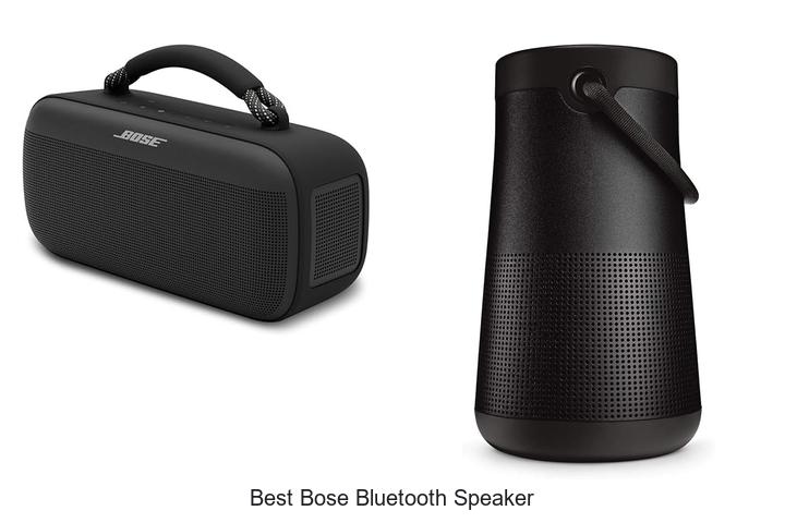 Top 10 Best Bose Bluetooth Speaker You Can’t Miss Today