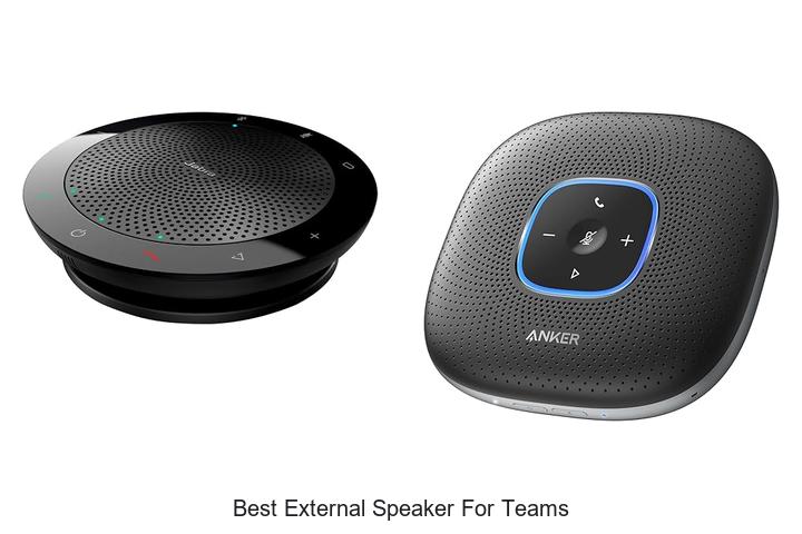 Top 10 Best External Speaker For Teams You Need Today