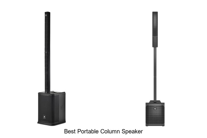 Top 10 Best Portable Column Speaker That Will Blow Your Mind