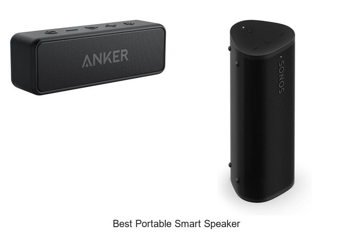 Top 10 Best Portable Smart Speaker That Will Blow Your Mind
