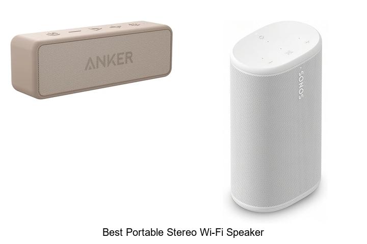 Top 10 Best Portable Stereo Wi-Fi Speaker You Can’t Miss