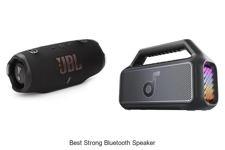 Top 10 Best Strong Bluetooth Speaker That Blows Minds!
