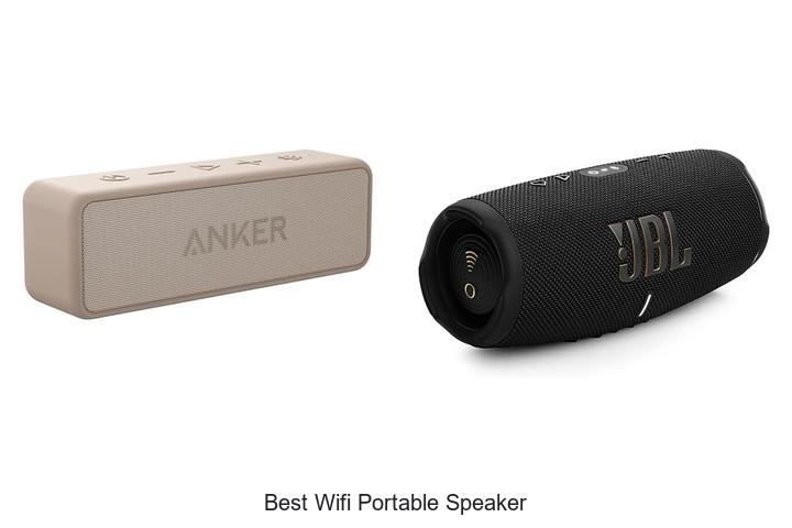 Top 10 Best Wifi Portable Speaker That Will Blow Your Mind